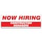 Signmission Now Hiring Construction Managers Banner Apply Inside Accepting Application Single Sided B-72-30220 - alternate 1